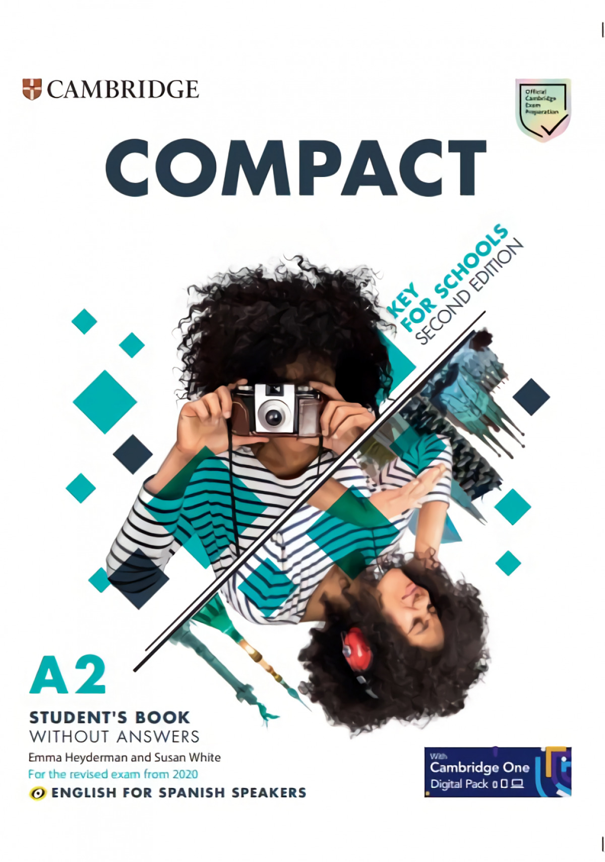 Compact Key for Schools Second edition English for Spanish Speakers St