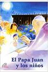 Papa juan y los niÑos, el