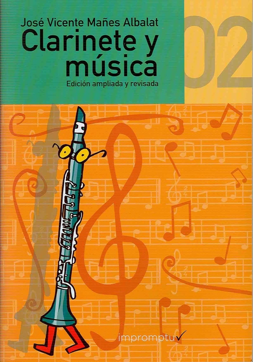 CLARINETE Y MÚSICA 2 Edición ampliada y revisada