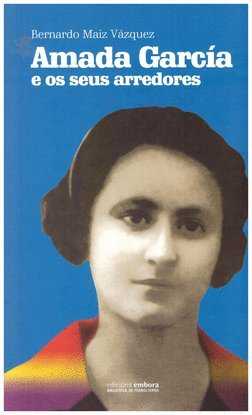 Amada garcía e os seus arredores