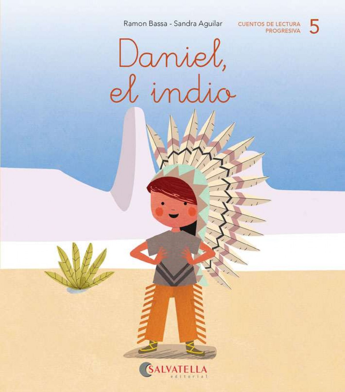 DANIEL, EL INDIO 5
