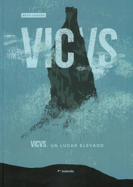 VICVS. Un lugar elevado Un lugar elevado