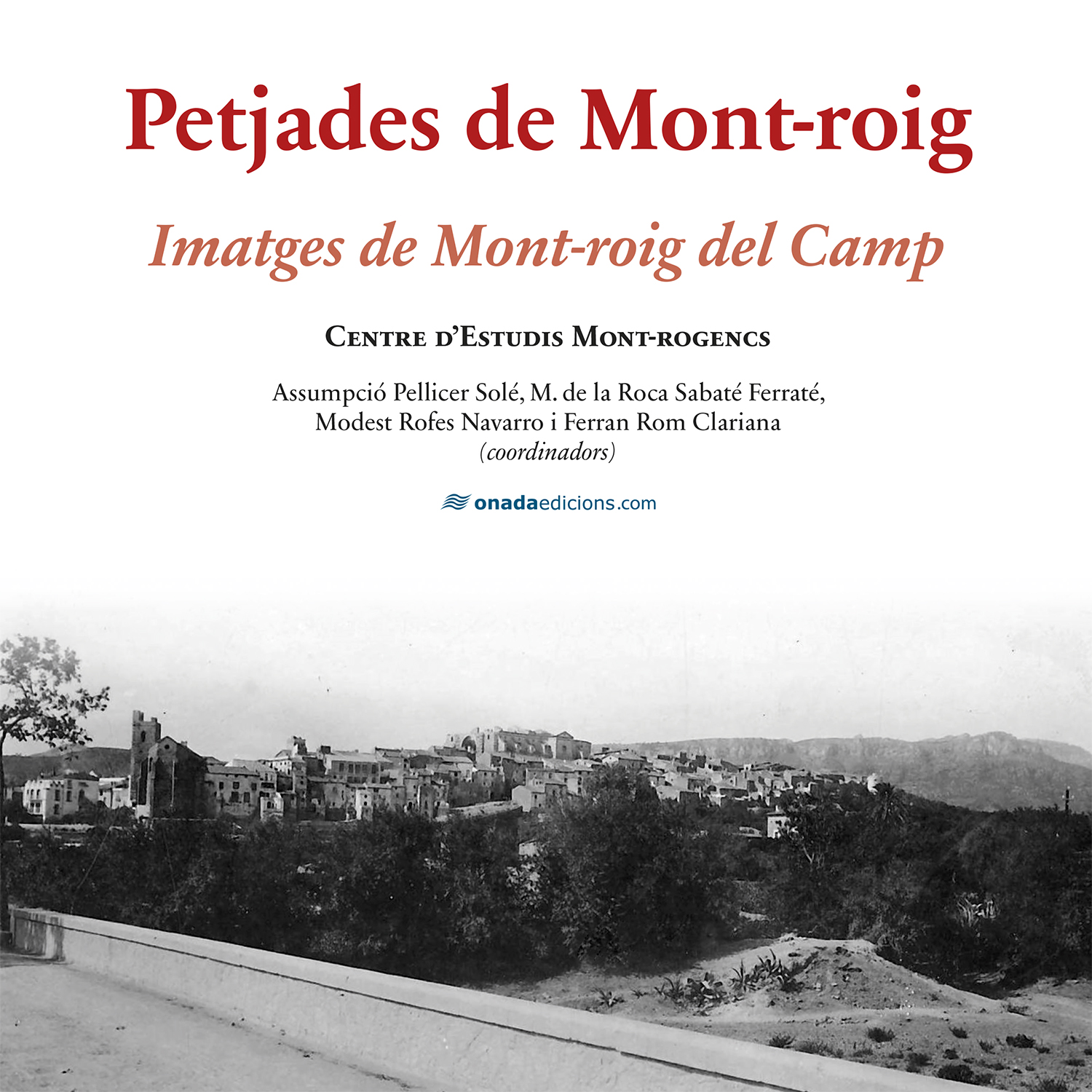 Petjades de Mont-roig Imatges de Mont-roig del Camp