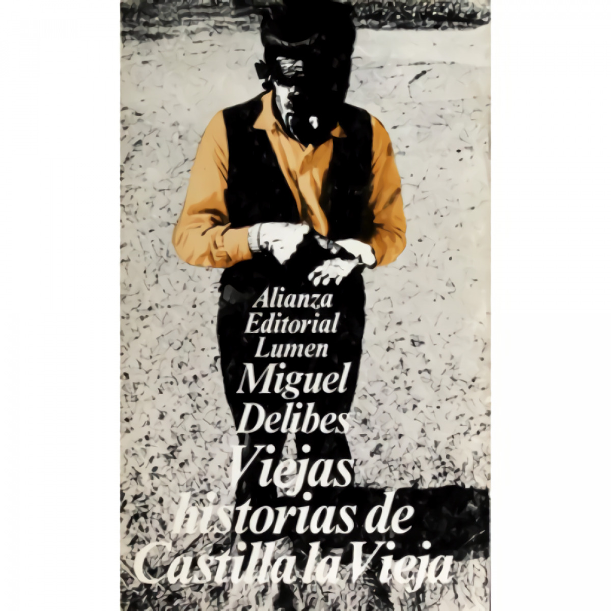 Viejas historias de Castilla la Vieja