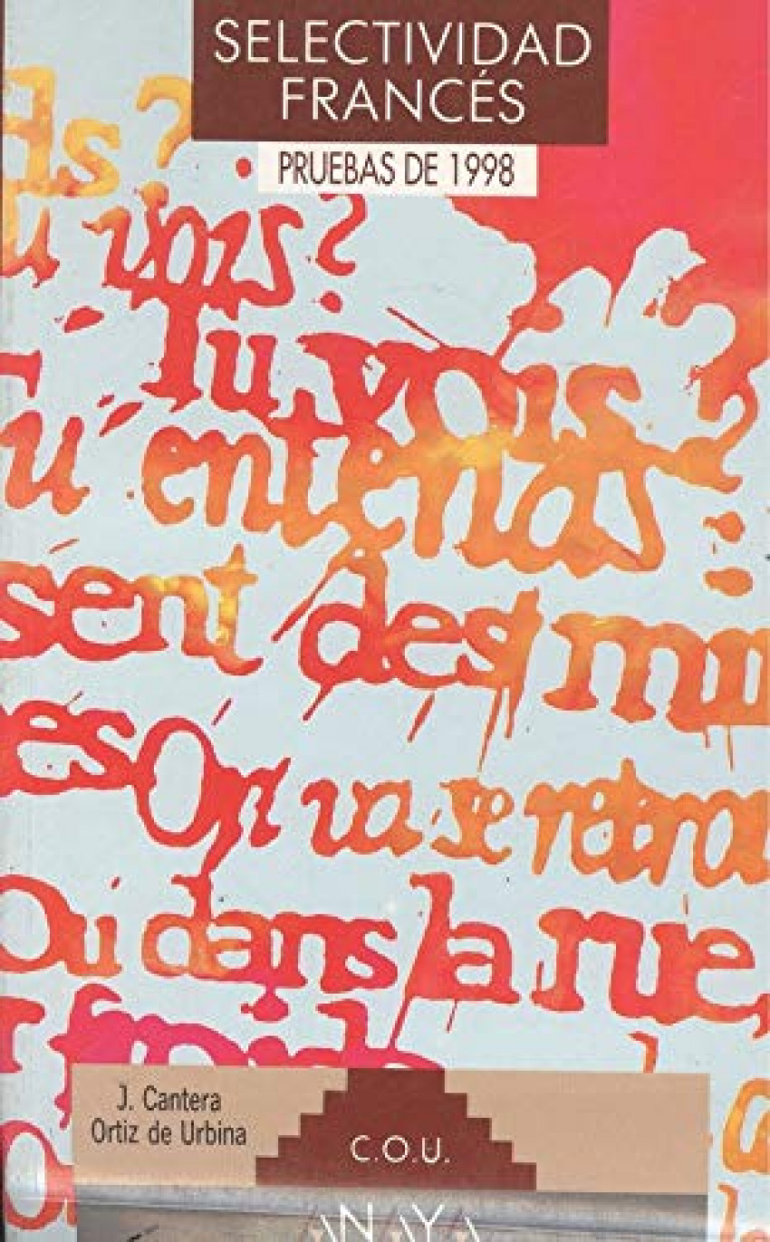 Selectividad, francés. Pruebas 1998