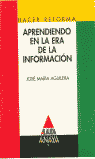 Aprendiendo en la era de la información