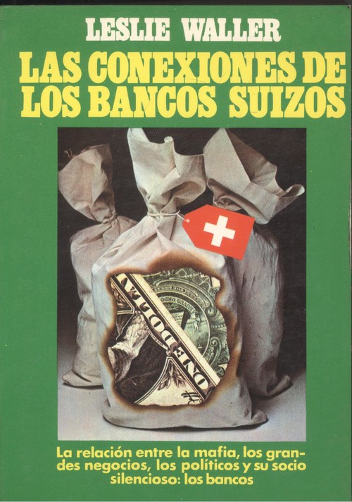 Las conexiones de los bancos suizos