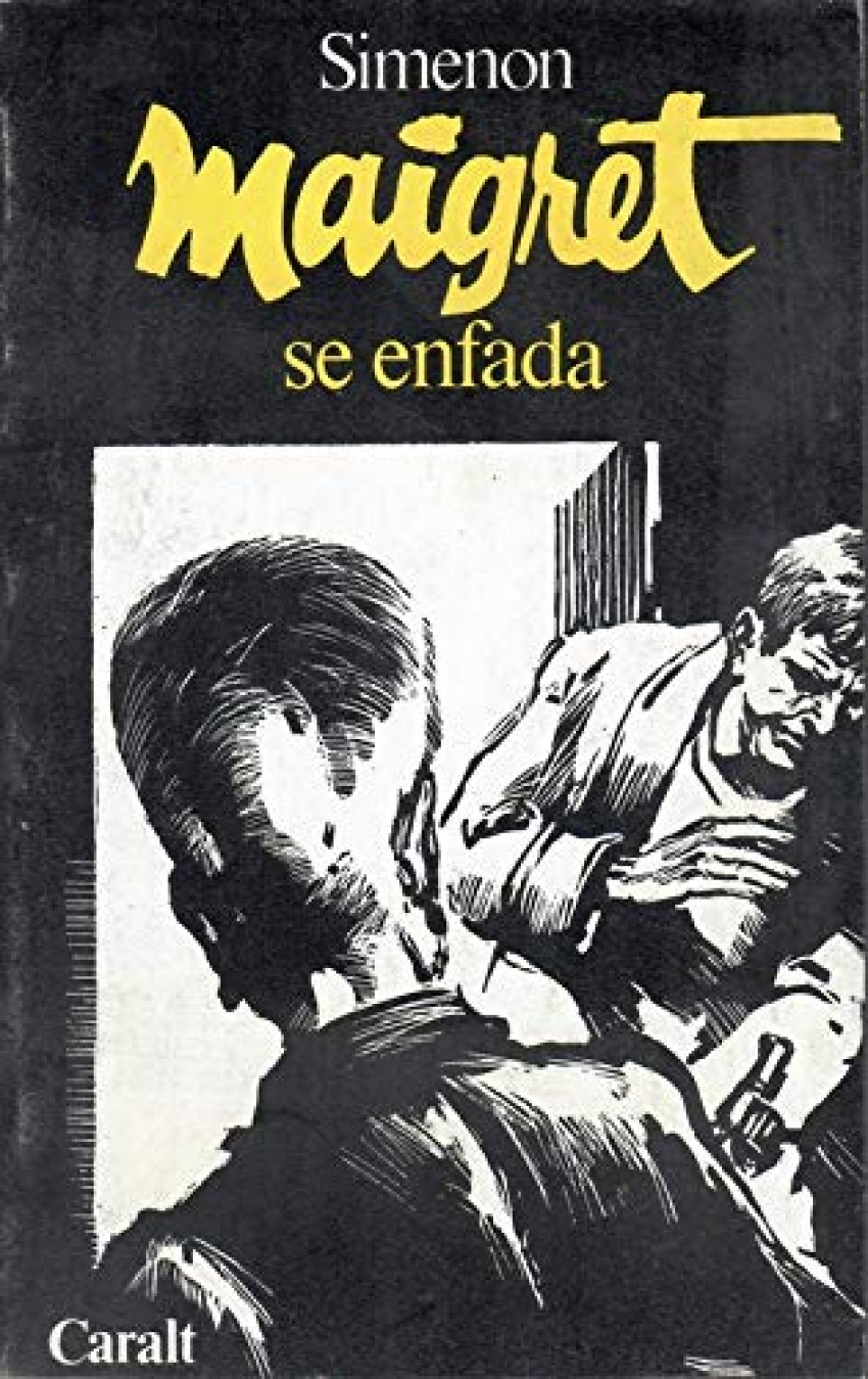 Maigret se enfada