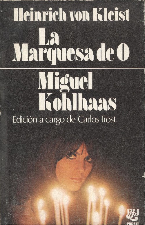 La marquesa d' o y miguel kohlhaas