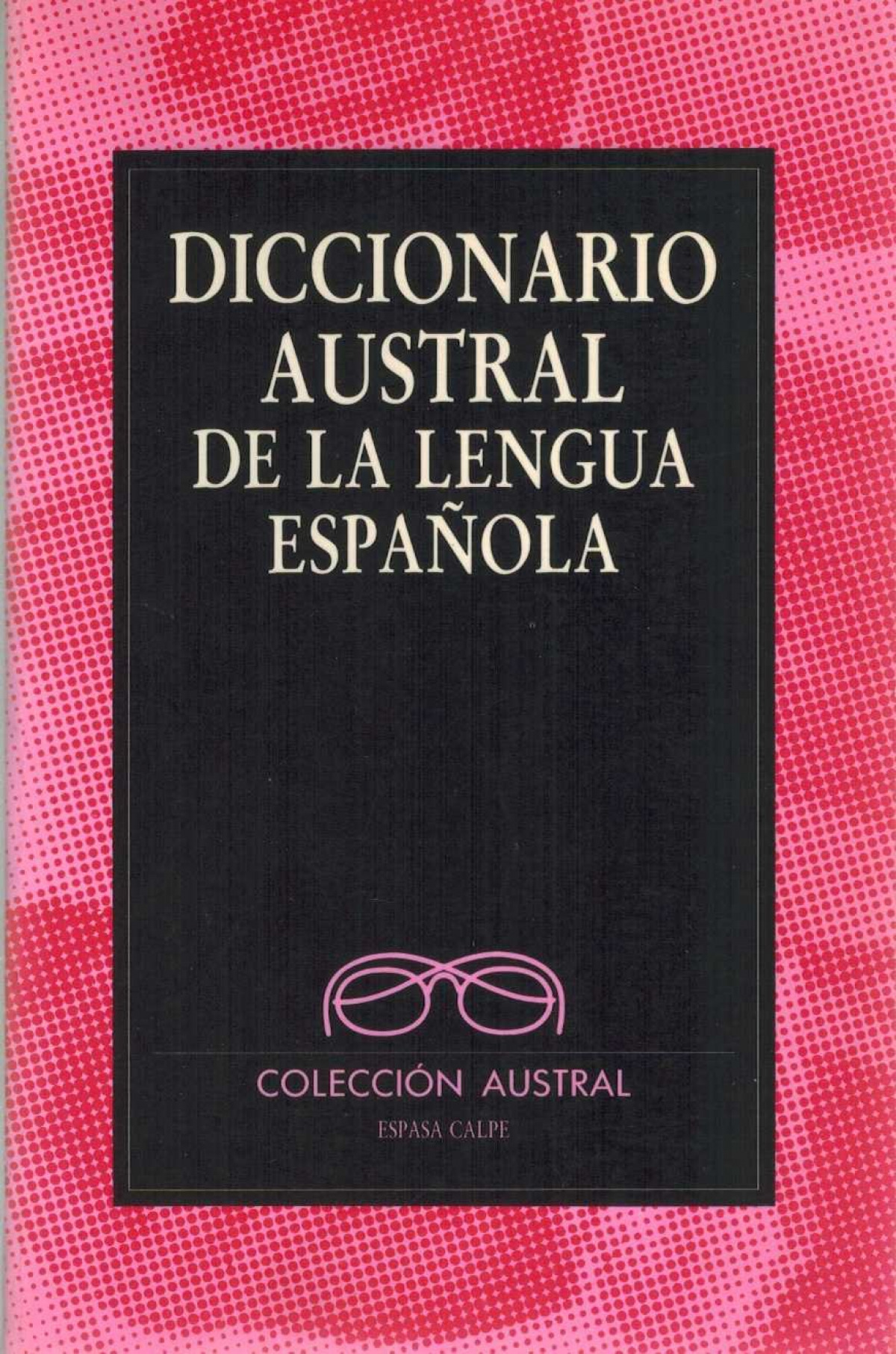Diccionario austral de la lengua española
