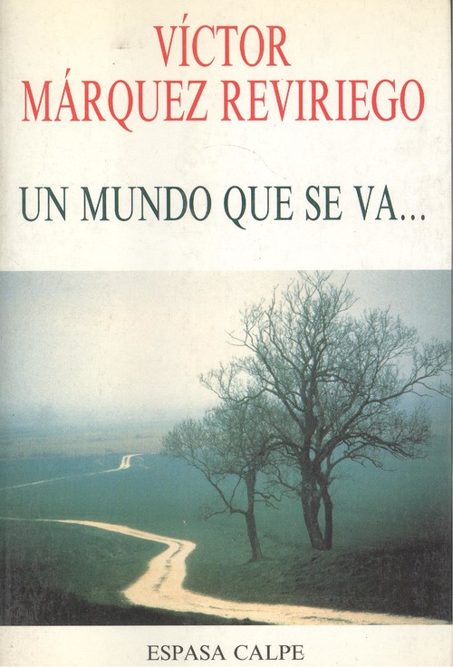 Un mundo que se va
