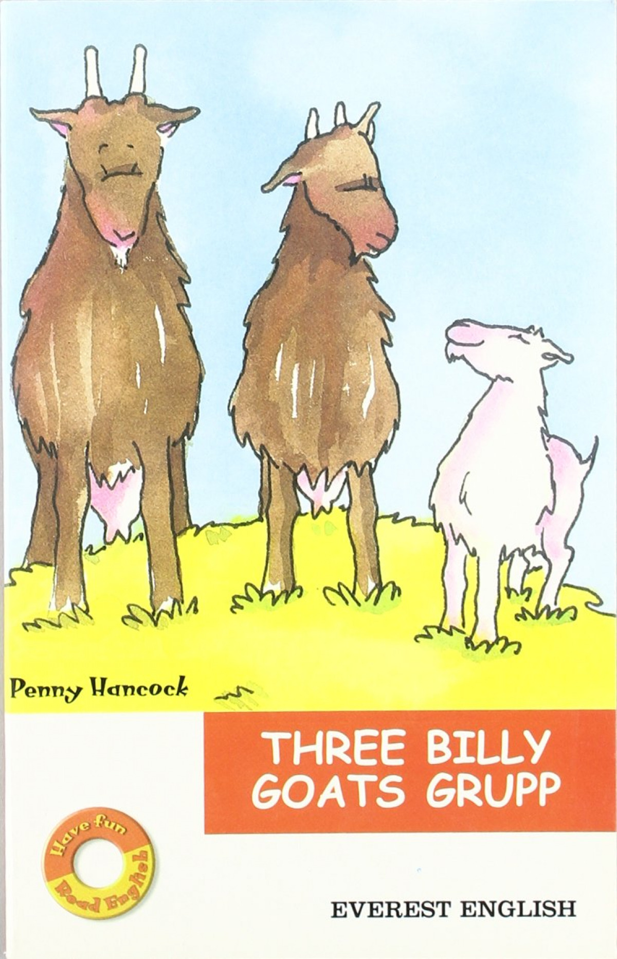Three Billy goats gruff