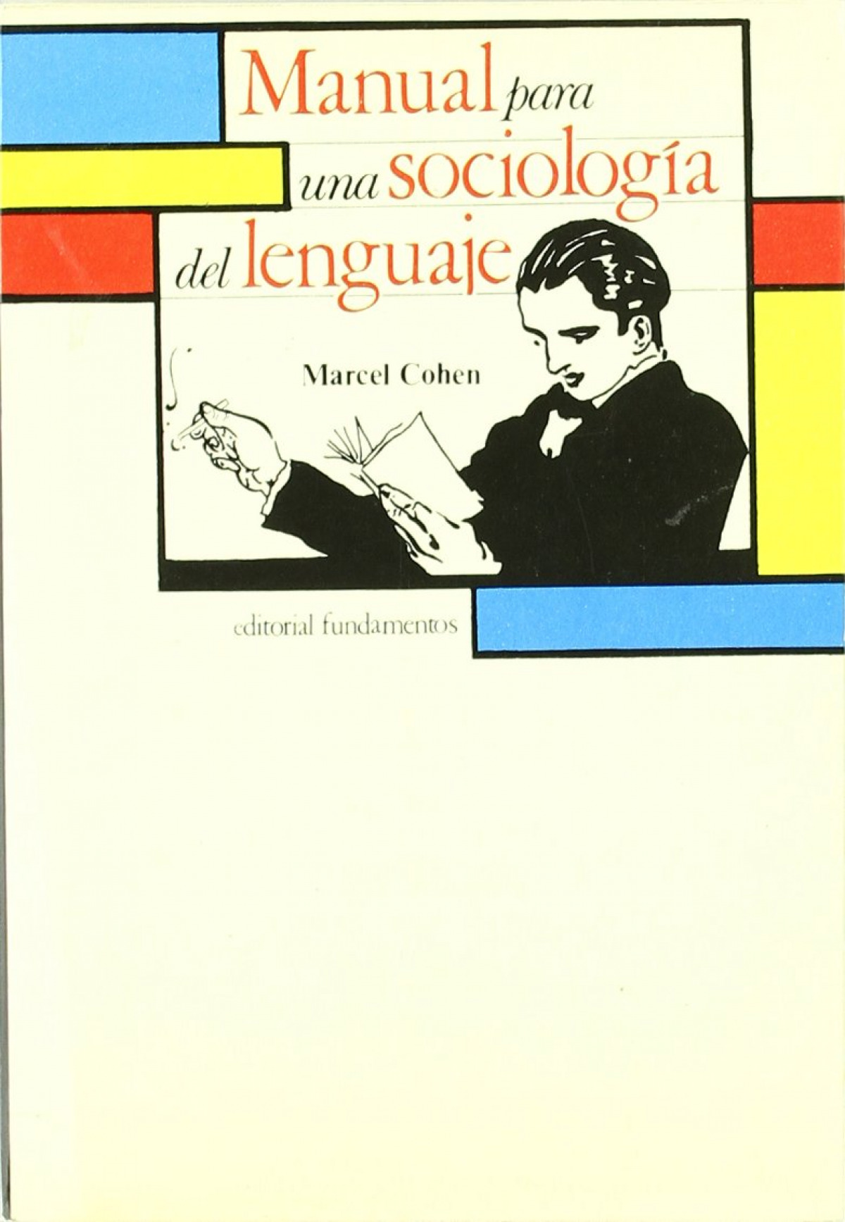 Manual para una sociología del lenguaje