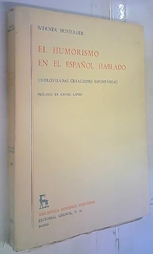 El humorismo en el español hablado Improvisadas creaciones espontáneas