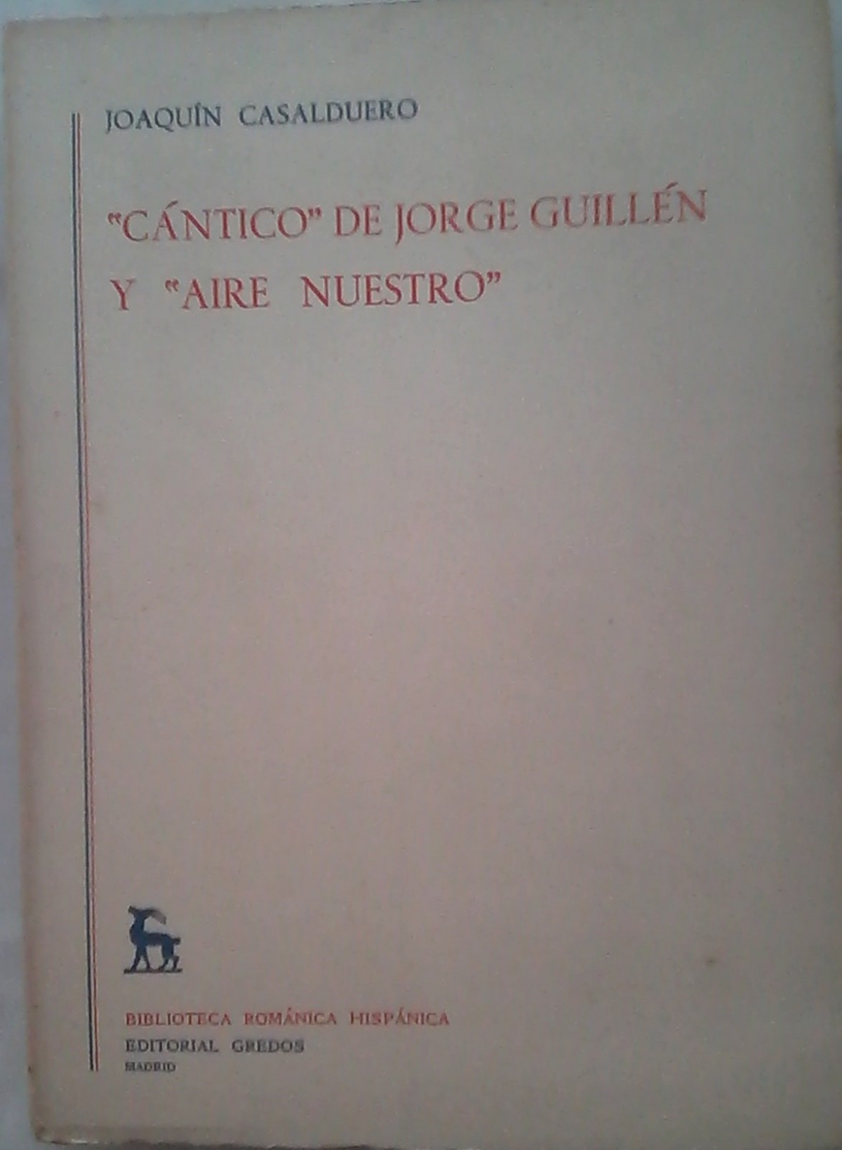 Cantico de jorge guillen y aire nuestro