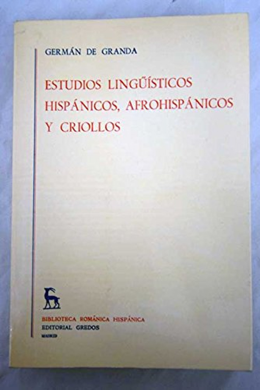 Estudios linguisticos hispanicos,afrohispanicos y criollos