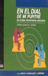 En el dial de mi pupitre