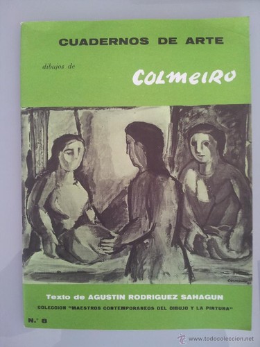 Cuadernos de arte: Dibujos de Colmeiro