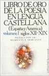 Libro de Oro de la poesía en lengua castellana. España y América