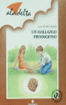 Un hallazgo prodigioso