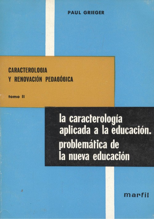 Caracterologia aplicada a la educacion