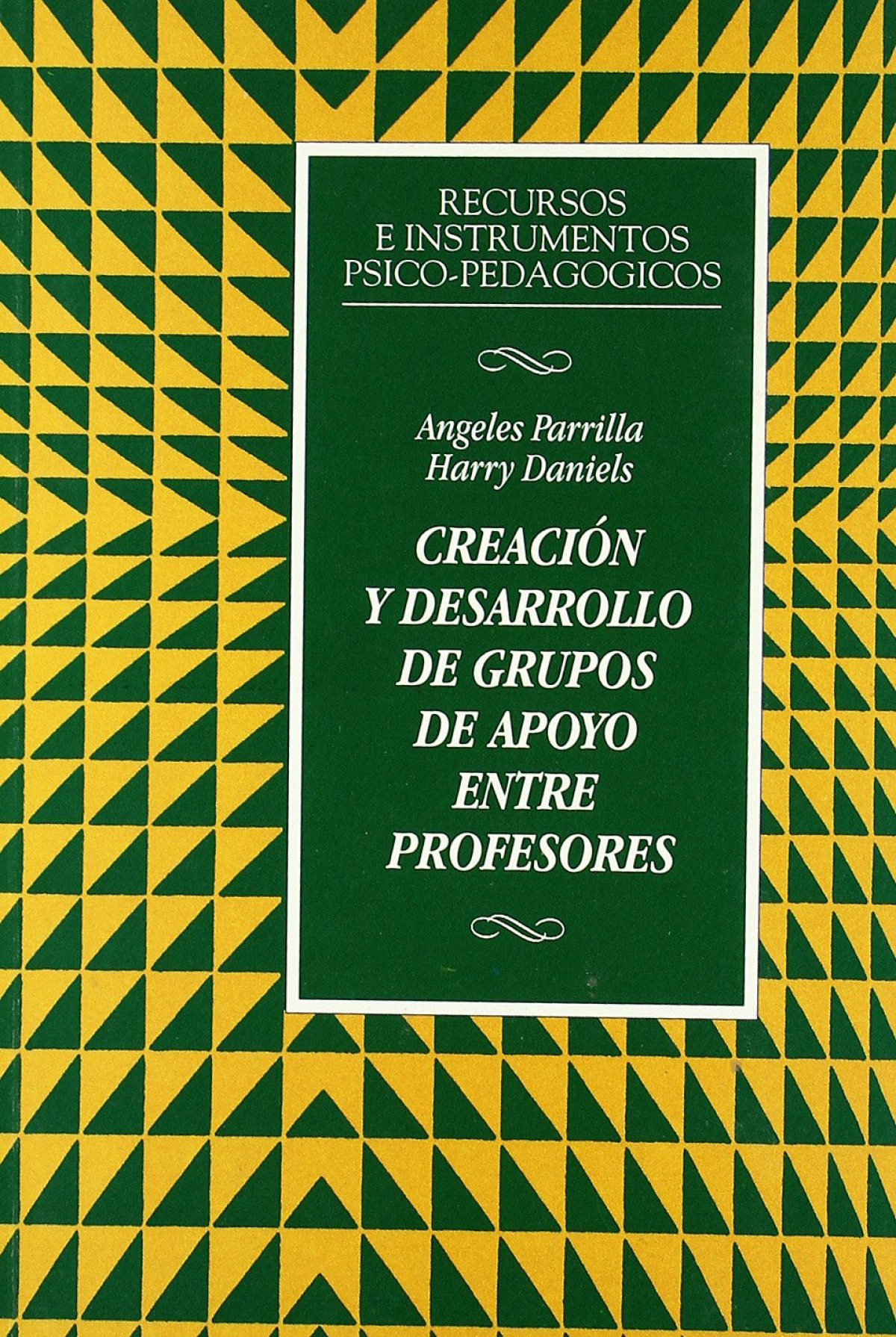 Creacion y desarrollo de grupos de apoyo entre profesores