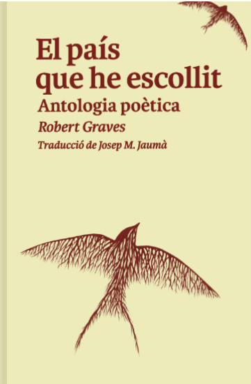 El país que he escollit Antologia poètica de Robert Graves