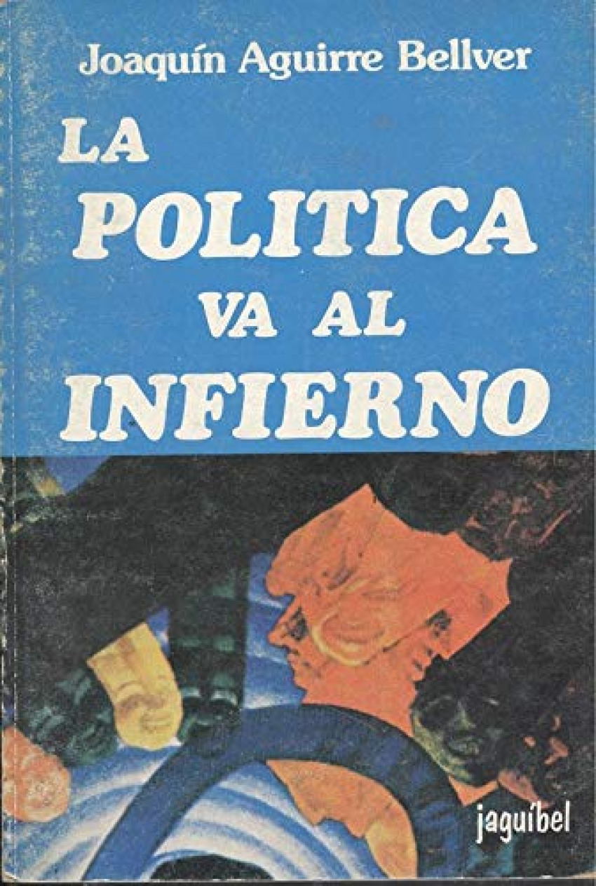 Politica va al infierno, la