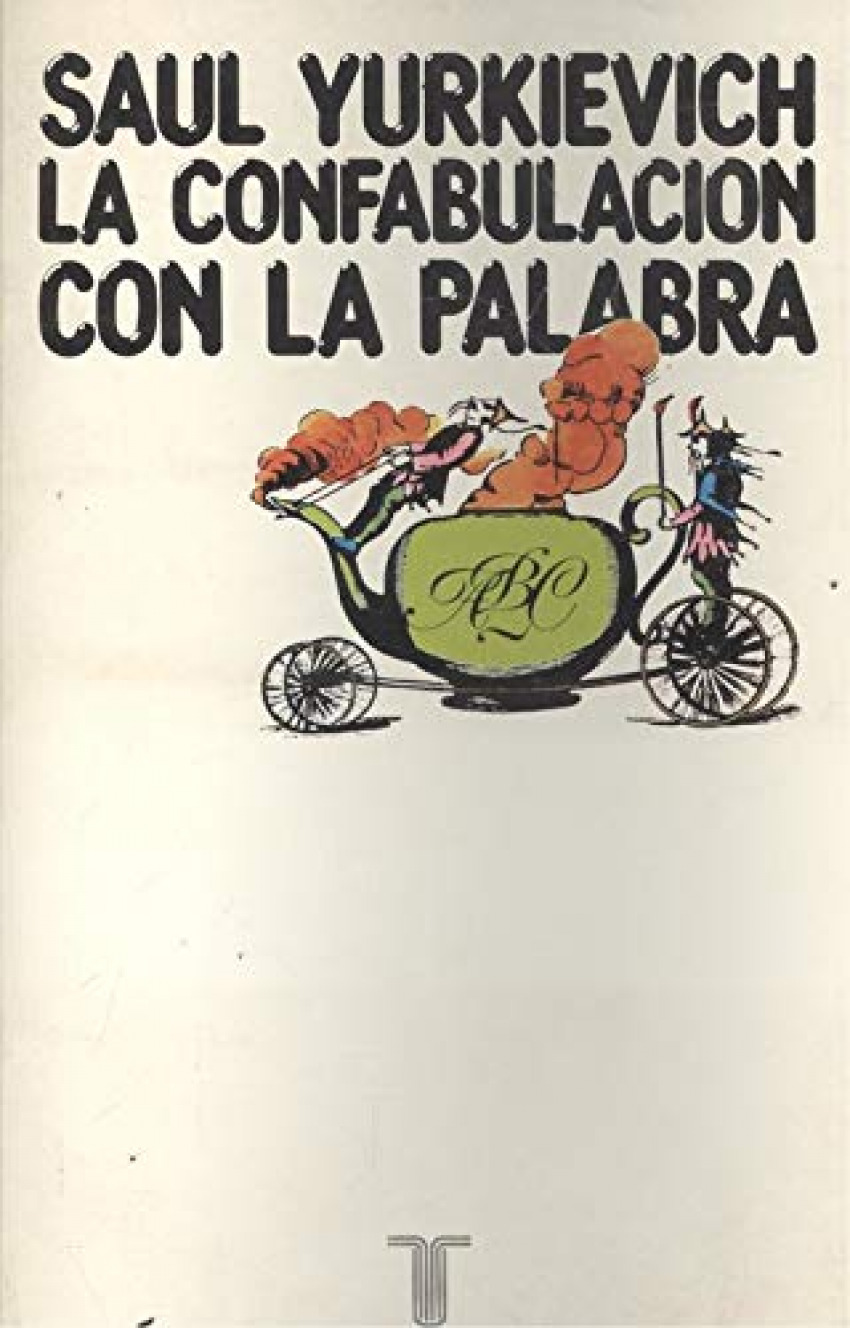 La confabulacion con la palabra