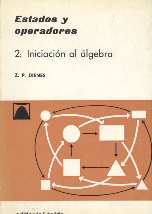 Estados y operadores, 2. iniciacion al algebra