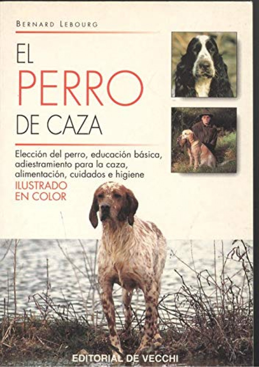 El perro de caza