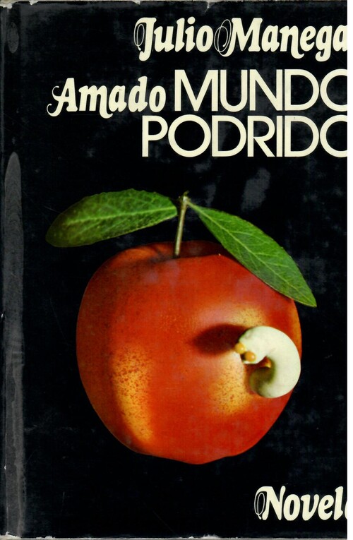 Amado mundo podrido