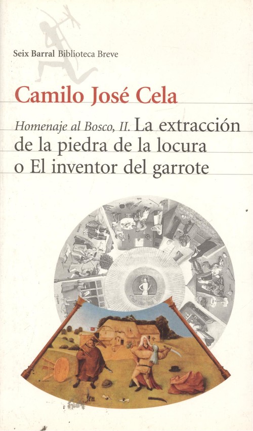 La extraccion de la piedra de la locura o el inventor del ga
