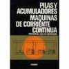 Pilas acumuladores.mqnas.corriente continua