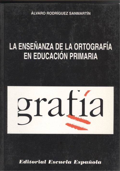 EnseÐanza de ortografia en educacion primaria,la