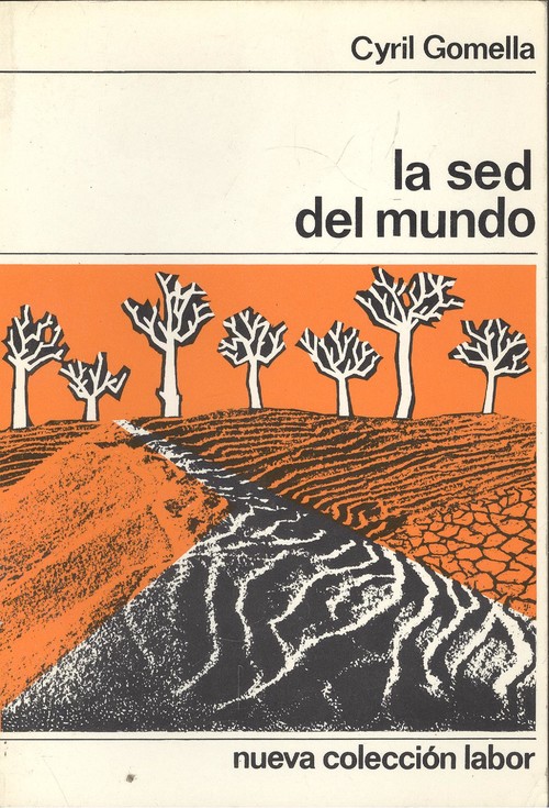 La sed del mundo