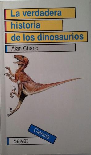 La verdadera hisotoria de los dinosaurios