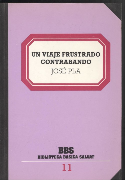 Viaje frustado, un. contrabando