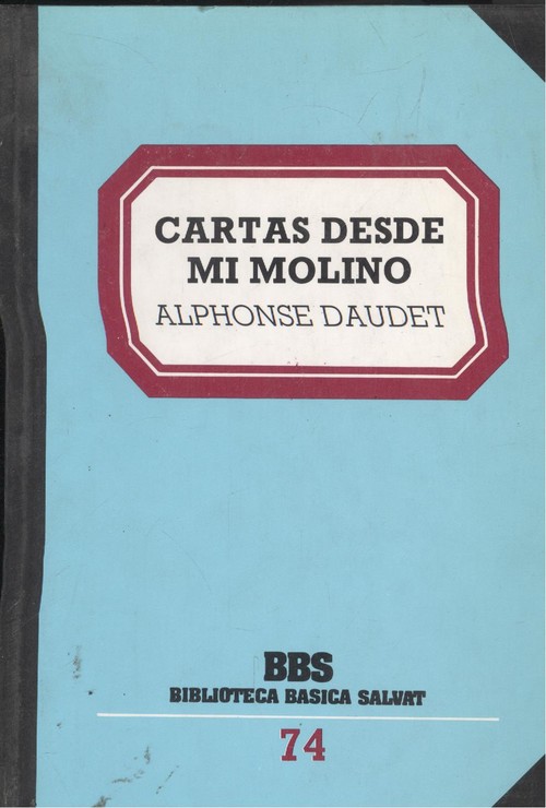 Cartas desde mi molino