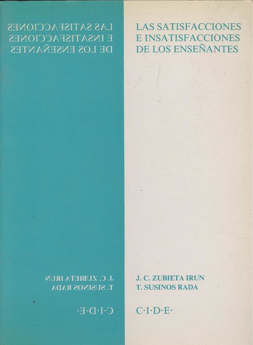Satisfacciones e insatisfacciones enseÑantes