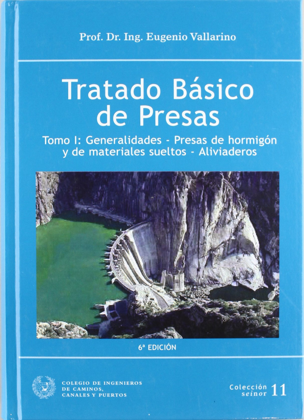 Tratado basico de presas