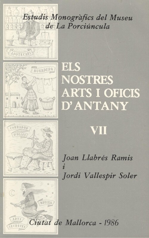 Els nostres arts i oficis d'antany