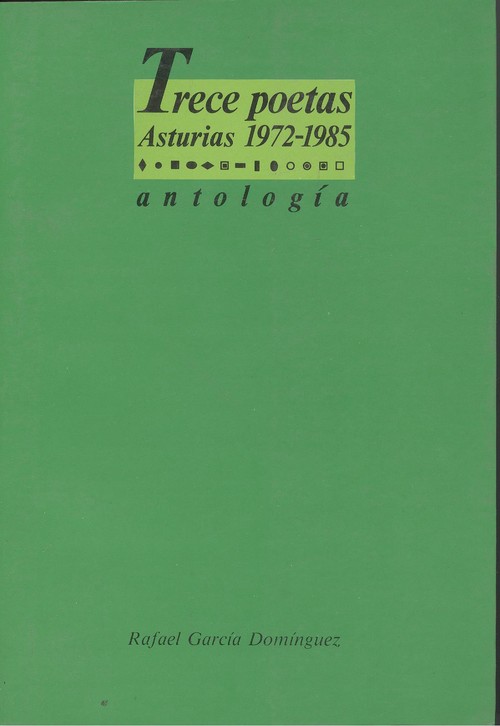 Trece poetas. asturias 1972-1985