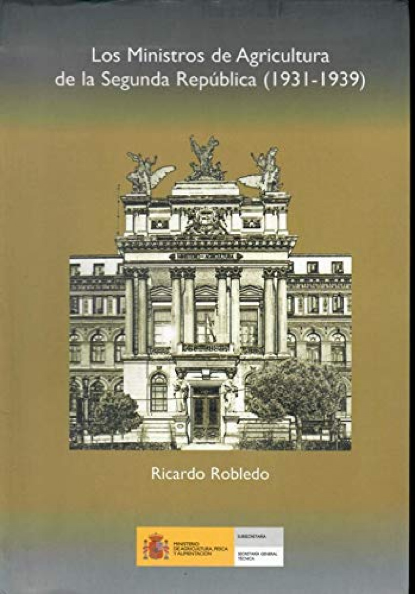 Ministros de agricultura y fomento de la segunda republica
