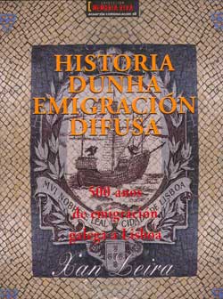 Historia dunha emigración difusa