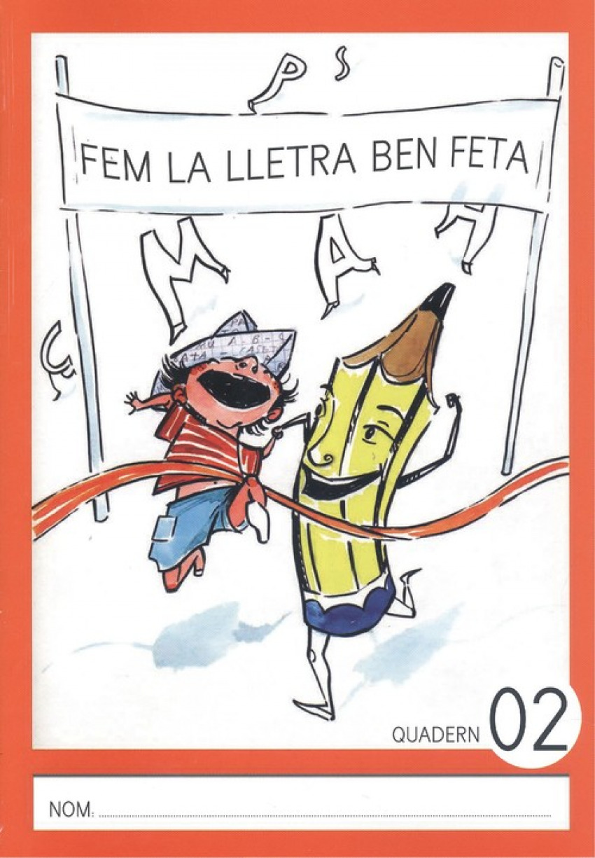 FEM LA LLETRA BEN FETA MAJÚSCULA 02 Nombres de l'1 al 5. Abecedari