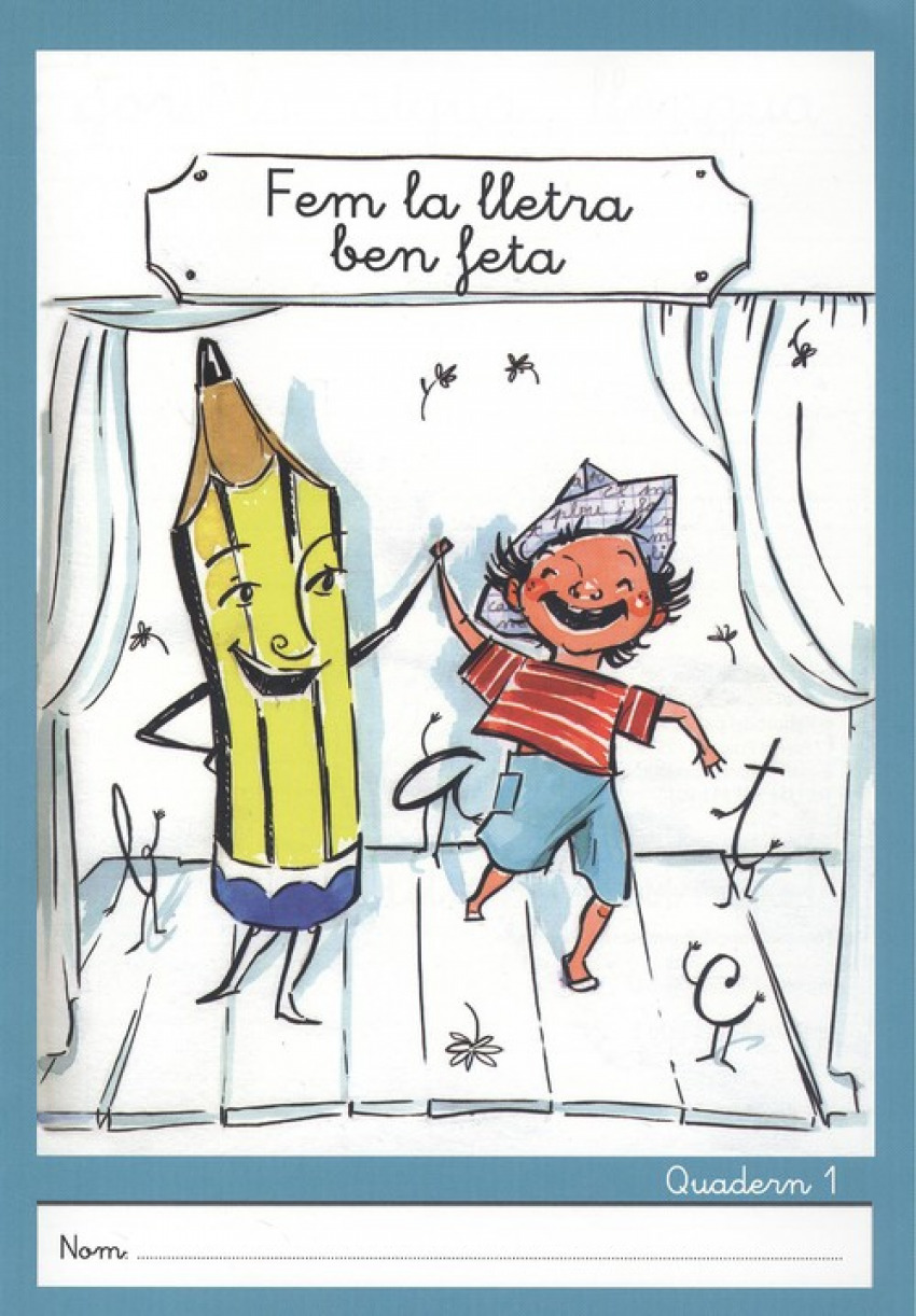 FEM LA LLETRA BEN FETA 1 Lletres h,j,k,l,m,n,o,p. Paraules i frases. P