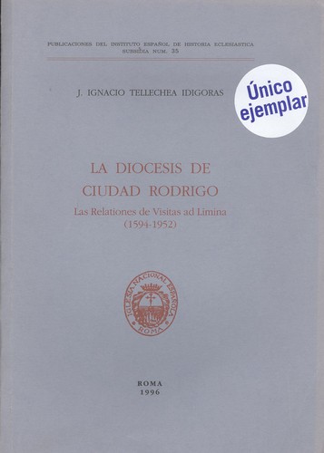 Diocesis de ciudad rodrigo reltiones de visitas ad limina