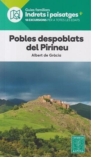 Pobles despoblats del pirineu