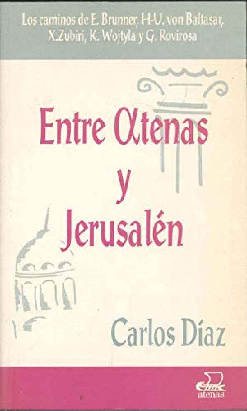 Entre atenas y jerusalen